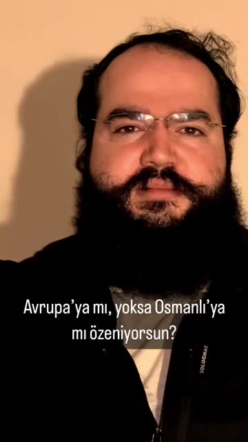 Avrupa’ya mı, yoksa Osmanlı’ya mı özeniyorsunuz? #reels #felsefe #siyaset #avrup