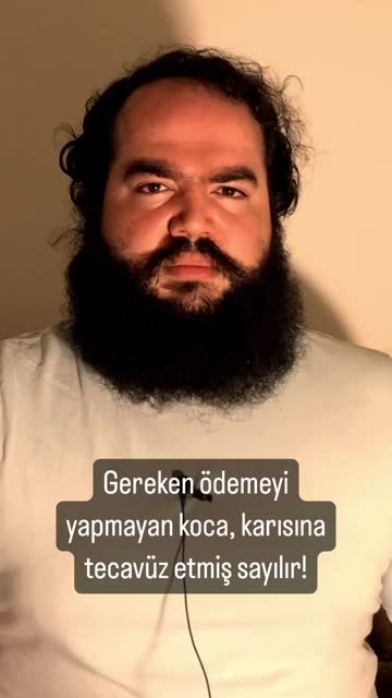 Gereken ödemeyi yapmayan koca, karısına tecavüz etmiş sayılır! #reels #felsefe #
