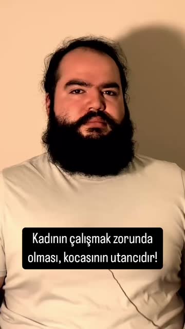 Kadının çalışmak zorunda olması, kocasının utancıdır! #reels #felsefe #kadın #er