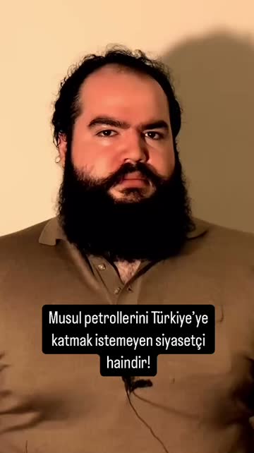 Musul petrollerini Türkiye’ye katmak istemeyen siyasetçi haindir! #reels #felsef